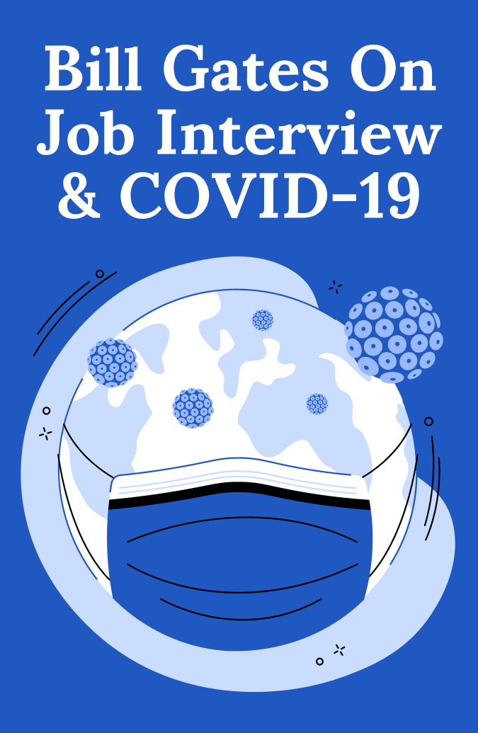 ‌Bill Gates‌ on Job Interview & COVID-19 Book Cover